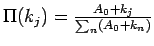 $\Pi(k_j) = \frac{A_0+k_j}{\sum_{n}
(A_0 + k_n)}$