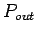 $P_{out}$